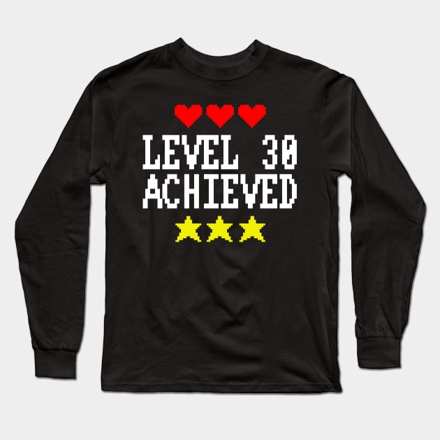 Level 30 Achieved Long Sleeve T-Shirt by snitts